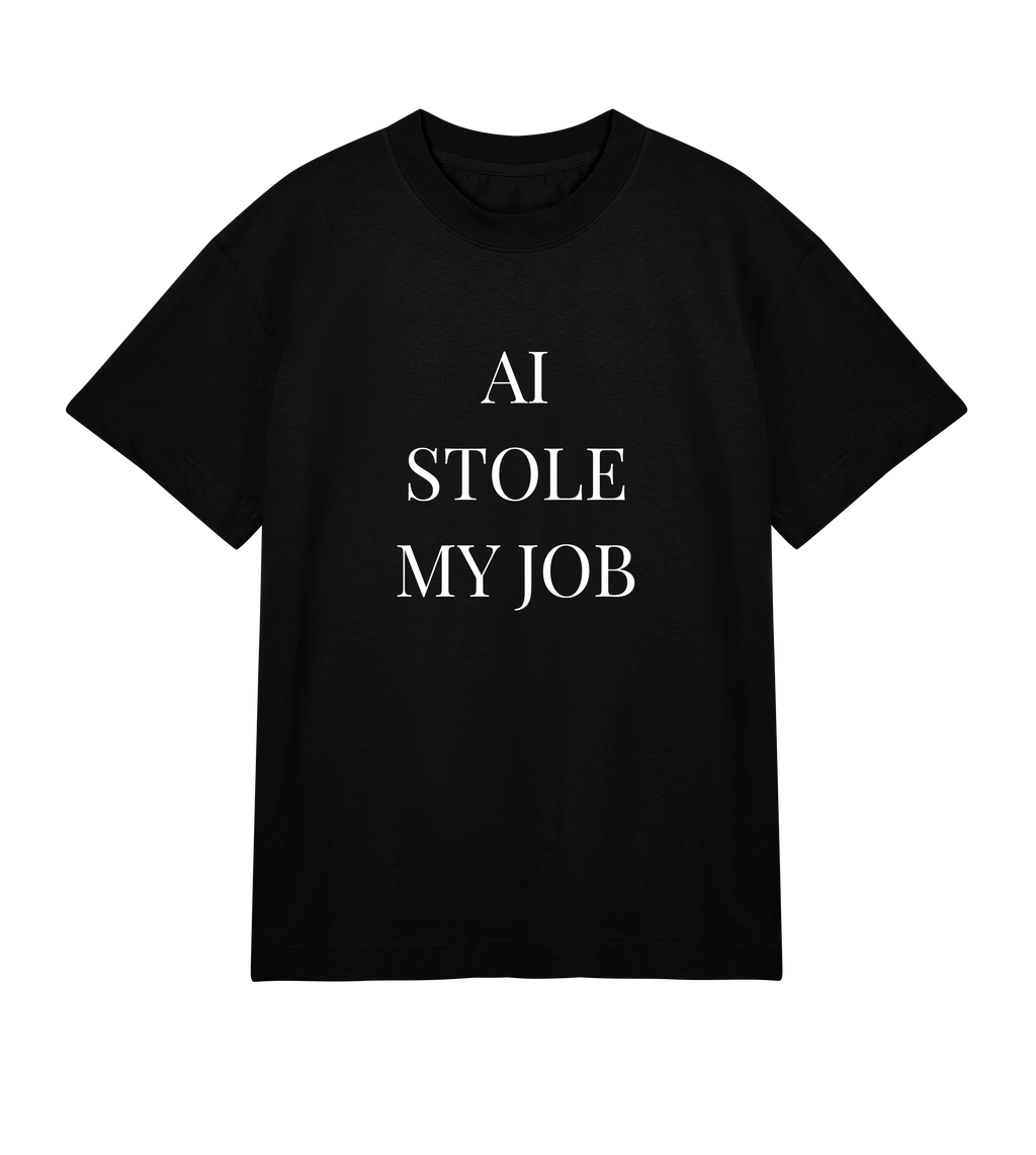 Black men’s oversized T-shirt with bold white text “AI Stole My Job” — 100% heavy organic cotton, chunky crewneck rib, boxy fit.