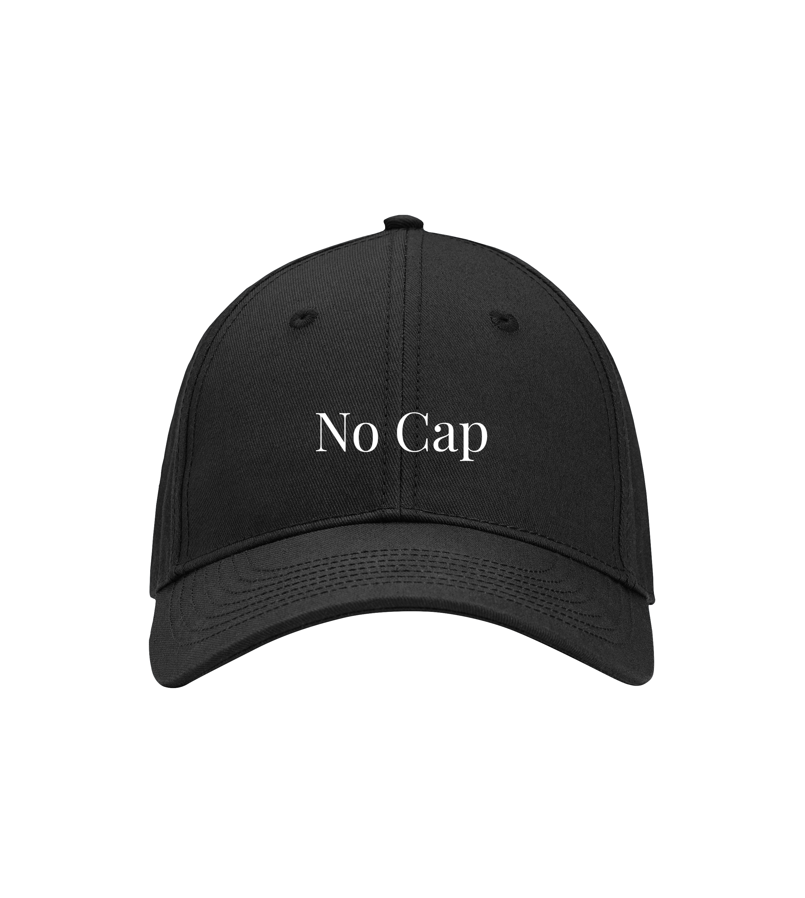 Black six-panel organic-cotton baseball cap with white embroidered text “No Cap,” structured crown, hard brim, and velcro adjustable strap.